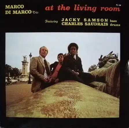 MARCO DI MARCO TRIO / AT THE LIVING ROOMΥʥ쥳ɥ㥱å ()