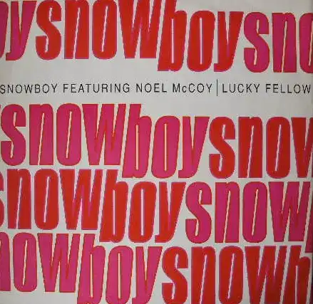 SNOWBOY / LUCKY FELLOWΥʥ쥳ɥ㥱å ()