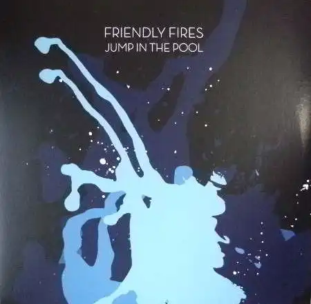 FRIENDLY FIRES / JUMP IN THE POOLΥʥ쥳ɥ㥱å ()