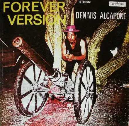 DENNIS ALCAPONE / FOREVER VERSIONΥʥ쥳ɥ㥱å ()