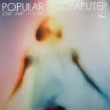 POPULAR COMPUTER / LOST AND FOUNDΥʥ쥳ɥ㥱å ()