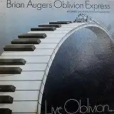 BRIAN AUGER'S OBLIVION EXPRESS / LIVE OBLIVION 1Υʥ쥳ɥ㥱å ()