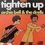 ARCHIE BELL & THE DRELLS / TIGHTEN UPΥʥ쥳ɥ㥱å ()