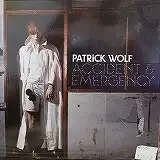PATRICK WOLF / ACCIDENT & EMERGENCYΥʥ쥳ɥ㥱å ()