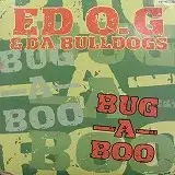 EDO.G & DA BULLDOGS / BUG-A-BOOΥʥ쥳ɥ㥱å ()
