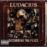 DISTURBING THA PEACE / LUDACRIS PRESENTS...DISTURBΥʥ쥳ɥ㥱å ()