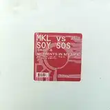 MKL vs SOY SOS / SKIN & MOMENTS IN MY LIFEΥʥ쥳ɥ㥱å ()