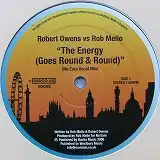 ROBERT OWENS VS ROB MELLO / THE ENERGYΥʥ쥳ɥ㥱å ()