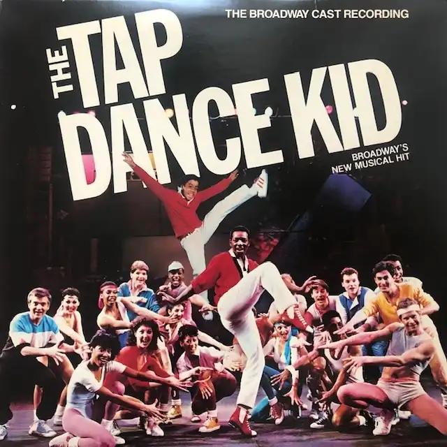 BROADWAY CAST RECORDING / TAP DANCE KIDΥʥ쥳ɥ㥱å ()