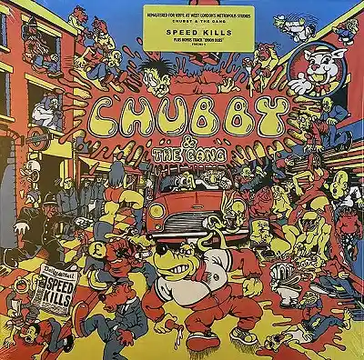 CHUBBY & THE GANG / SPEED KILLSΥʥ쥳ɥ㥱å ()