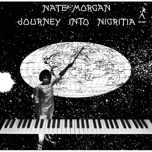 NATE MORGAN / JOURNEY INTO NIGRITIAΥʥ쥳ɥ㥱å ()