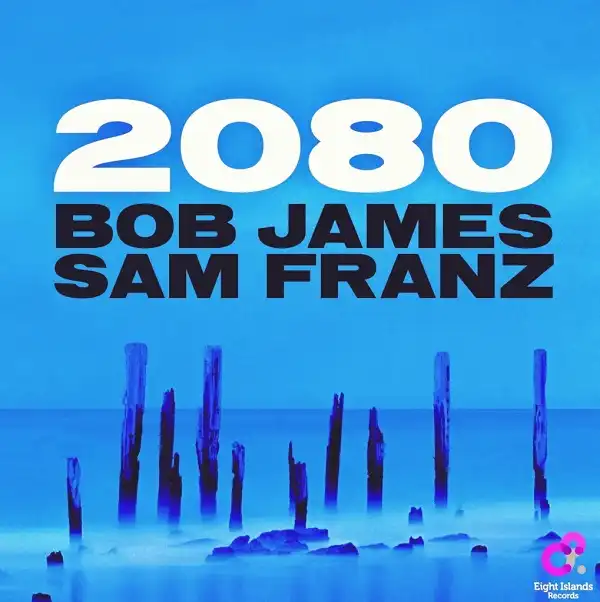 BOB JAMES & SAM FRANZ / 2080Υʥ쥳ɥ㥱å ()