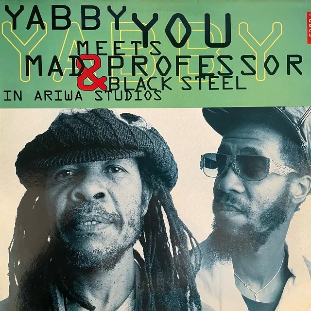 YABBY YOU MEETS MAD PROFESSOR & BLACK STEEL / IN ARIWA STUDIOSΥʥ쥳ɥ㥱å ()