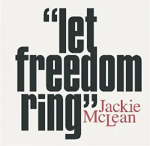 JACKIE MCLEAN / LET FREEDOM RINGΥʥ쥳ɥ㥱å ()