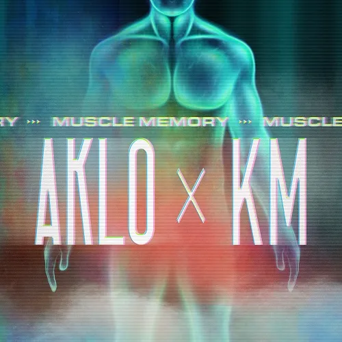 AKLO & KM / MUSCLE MEMORYΥʥ쥳ɥ㥱å ()
