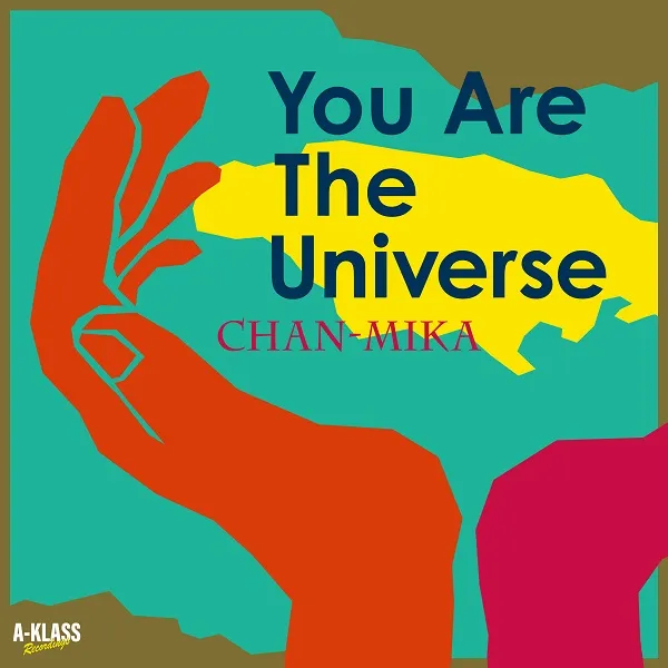 CHAN-MIKA / YOU ARE THE UNIVERSEΥʥ쥳ɥ㥱å ()