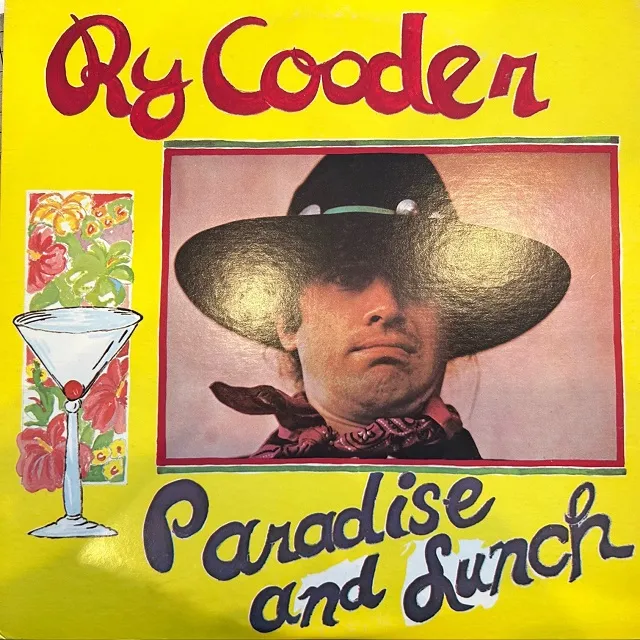 RY COODER / PARADISE AND LUNCHΥʥ쥳ɥ㥱å ()