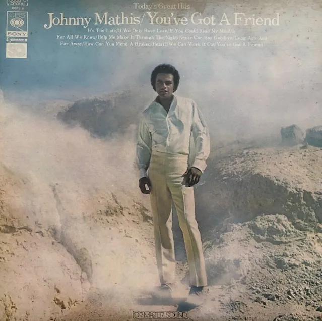 JOHNNY MATHIS / YOU'VE GOT A FRIENDΥʥ쥳ɥ㥱å ()