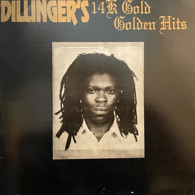 DILLINGER / 14 K GOLD GOLDEN HITSΥʥ쥳ɥ㥱å ()