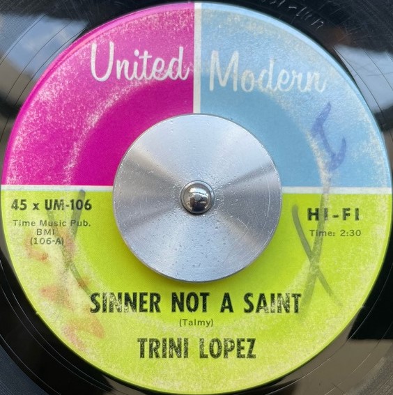 TRINI LOPEZ / SINNER NOT A SAINT  IFΥʥ쥳ɥ㥱å ()
