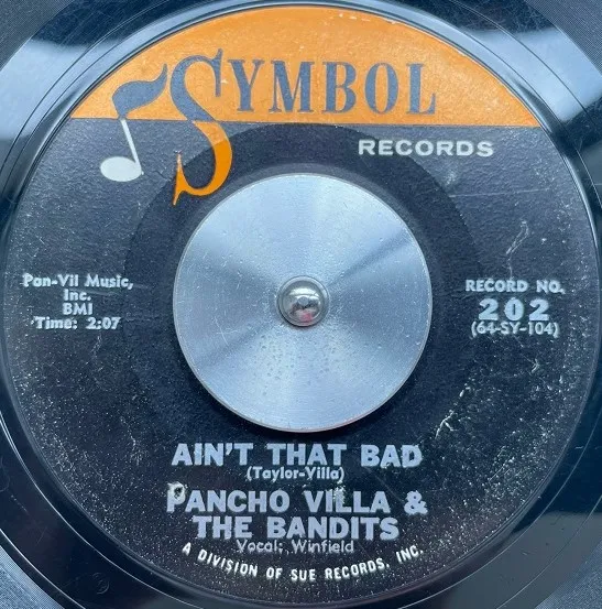 PANCHO VILLA & THE BANDITS / AIN'T THAT BAD  PROGRESSΥʥ쥳ɥ㥱å ()