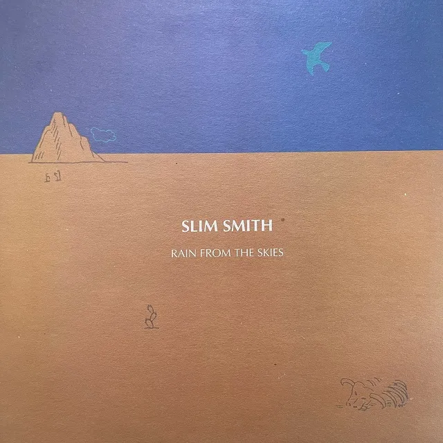SLIM SMITH / RAIN FROM THE SKIESΥʥ쥳ɥ㥱å ()