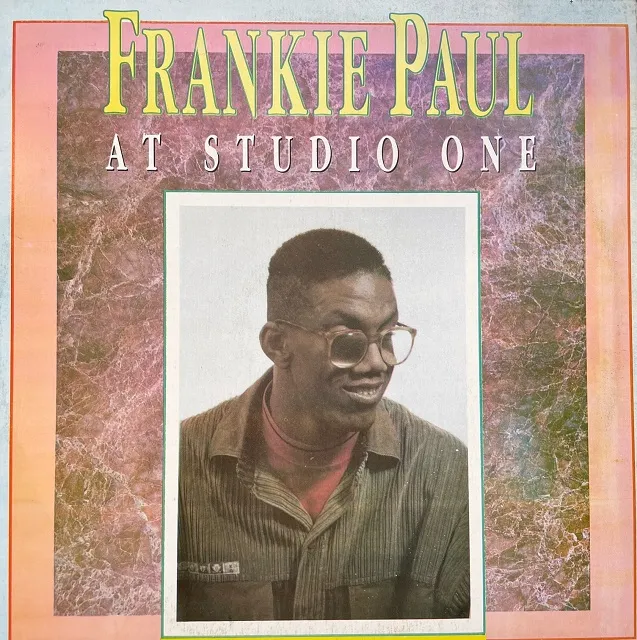 FRANKIE PAUL  / AT STUDIO ONEΥʥ쥳ɥ㥱å ()
