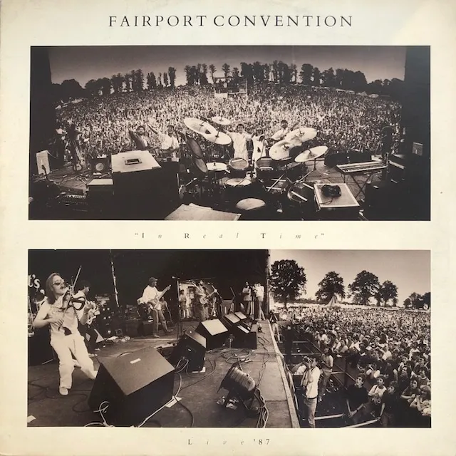 FAIRPORT CONVENTION / IN REAL TIME - LIVE '87Υʥ쥳ɥ㥱å ()