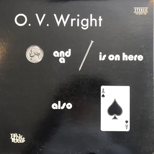 O.V. WRIGHT / A NICKEL & A NAIL & THE ACE OF SPADEΥʥ쥳ɥ㥱å ()