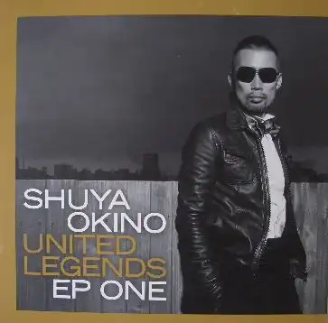 SHUYA OKINO () / UNITED LEGENDS EP ONEΥʥ쥳ɥ㥱å ()