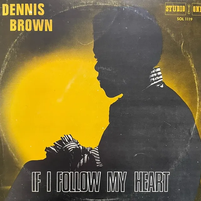 DENNIS BROWN / IF I FOLLOW MY HEARTΥʥ쥳ɥ㥱å ()