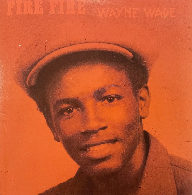 WAYNE WADE / FIRE FIREΥʥ쥳ɥ㥱å ()
