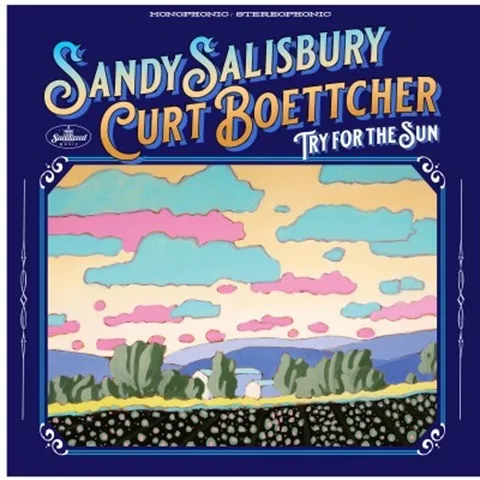 SANDY SALISBURY & CURT BOETTCHER / TRY FOR THE SUNΥʥ쥳ɥ㥱å ()