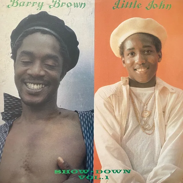 LITTLE JOHN & BARRY BROWN / SHOW-DOWN VOL. 1Υʥ쥳ɥ㥱å ()