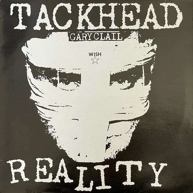 TACKHEAD & GARY CLAIL / REALITYΥʥ쥳ɥ㥱å ()