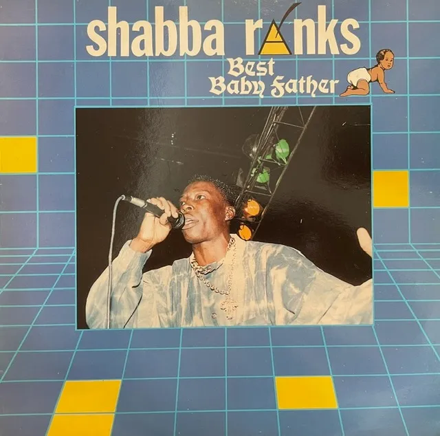 SHABBA RANKS / BEST BABY FATHERΥʥ쥳ɥ㥱å ()