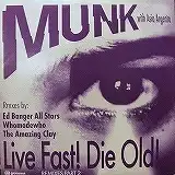 MUNK / LIVE FAST! DIE OLD! REMIXES PART2Υʥ쥳ɥ㥱å ()