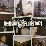 REGGIE AND THE FULL EFFECT / GREATEST HITS 84-87Υʥ쥳ɥ㥱å ()