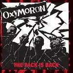 OXYMORON / THE PACK IS BACKΥʥ쥳ɥ㥱å ()