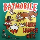 BATMOBILE / HARD HAMMER HITSΥʥ쥳ɥ㥱å ()