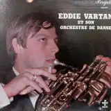 EDDIE VARTAN ET SON ORCHESTRE DE DANSE / SAMEΥʥ쥳ɥ㥱å ()