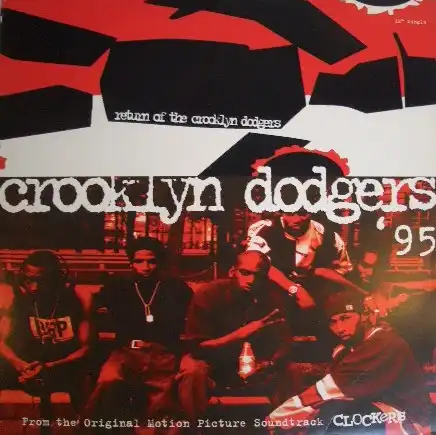 CROOKLYN DODGERS '95 / RETURN CROOKLYN DODGERSΥʥ쥳ɥ㥱å ()