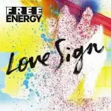 FREE ENERGY / LOVE SIGNΥʥ쥳ɥ㥱å ()