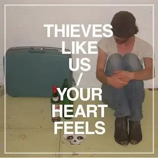 THIEVES LIKE US / YOUR HEART FEELSΥʥ쥳ɥ㥱å ()