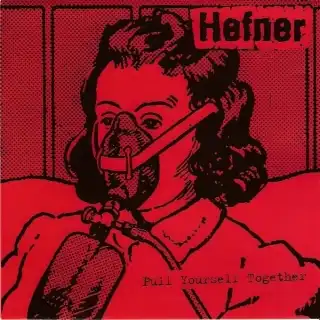HEFNER / PULL YOURSELF TOGETHERΥʥ쥳ɥ㥱å ()