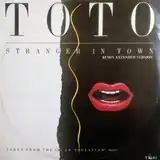 TOTO ‎/ STRANGER IN TOWN (DANCE MIX)Υʥ쥳ɥ㥱å ()