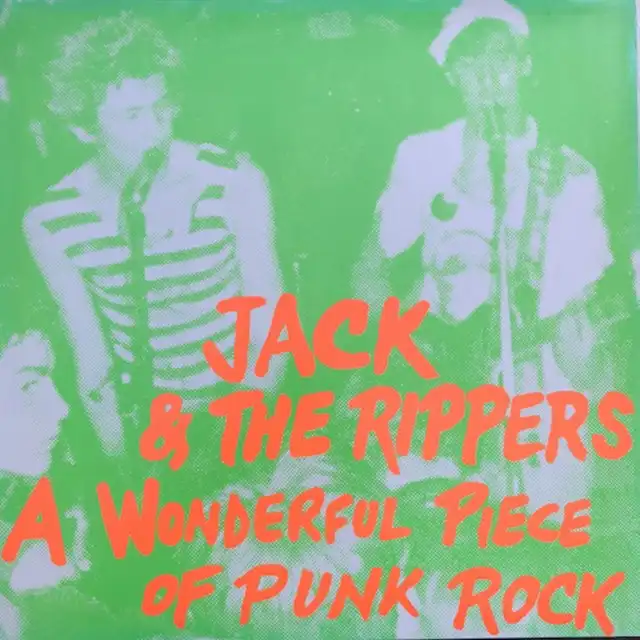JACK & THE RIPPERS / A WONDERFUL PIECE OF PUNK ROCΥʥ쥳ɥ㥱å ()