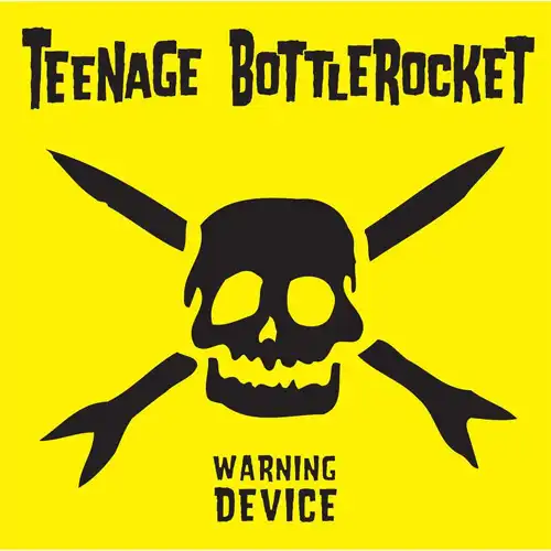 TEENAGE BOTTLEROCKET / WARNING DEVICE (10TH ANNIVERSARY EDITION)Υʥ쥳ɥ㥱å ()