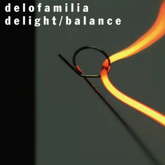 DELOFAMILIA / DELIGHT  BALANCEΥʥ쥳ɥ㥱å ()