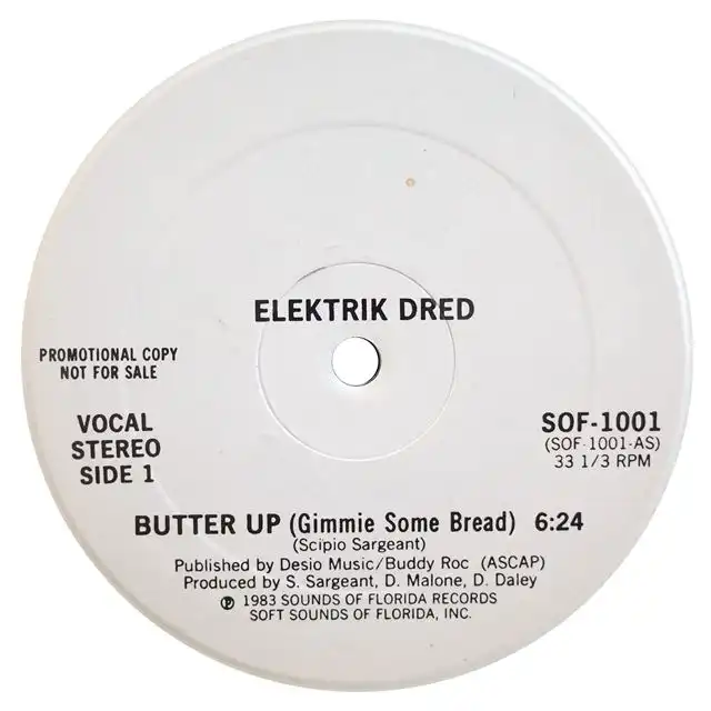 ELEKTRIK DRED ‎/ BUTTER UP (GIMMIE SOME BREAD)Υʥ쥳ɥ㥱å ()